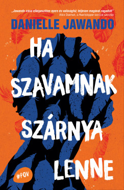 Ha szavamnak sz�rnya lenne