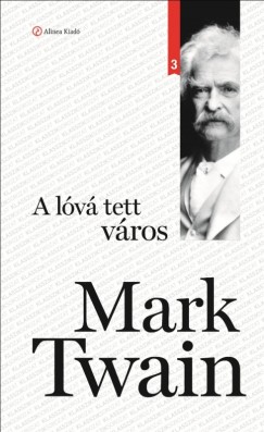 Mark Twain - A lv tett vros