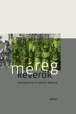 Mtay Mnika   (Szerk.) - Mregkeverk