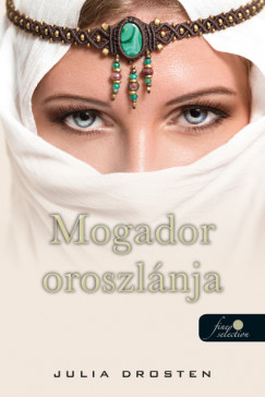 Julia Drosten - Mogador oroszlnja