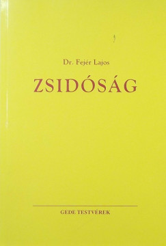 Fejr Lajos - Zsidsg