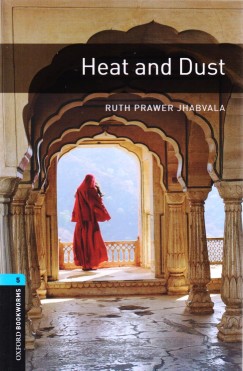 Ruth Prawer Jhabvala - Heat and Dust