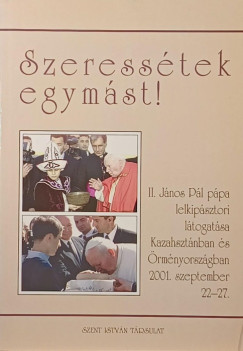 Szeress�tek egym�st!