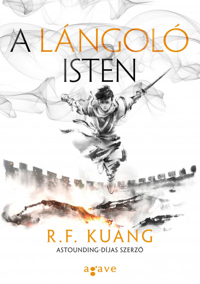 R. F. Kuang - A lángoló isten