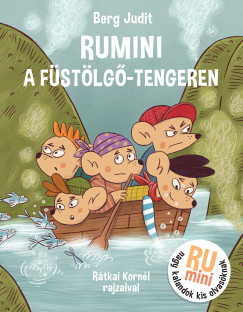 Berg Judit - Rumini a F�st�lg�-tengeren