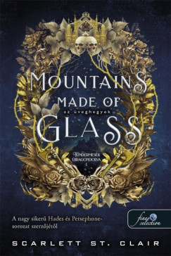Scarlett St. Clair - Mountains Made of Glass - Az üveghegyek