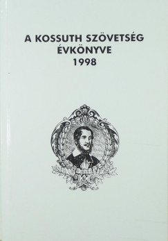 Gavlik Istvn   (sszell.) - A Kossuth Szvetsg vknyve 1998