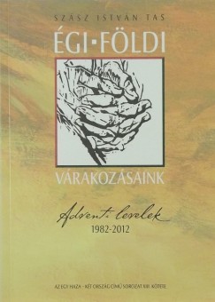 Szsz Istvn Tas - gi-fldi vrakozsaink