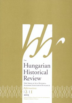 Dr. Apor Pter   (Szerk.) - Erdlyi Gabriella   (Szerk.) - Horvth Sndor   (Szerk.) - Klement Judit   (Szerk.) - Novk Veronika   (Szerk.) - Plosfalvi Tams   (Szerk.) - The Hungarian Historical Review 2/1