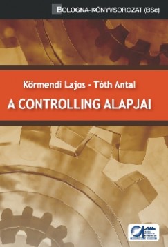 Dr. Krmendi Lajos - Tth Antal - A controlling alapjai