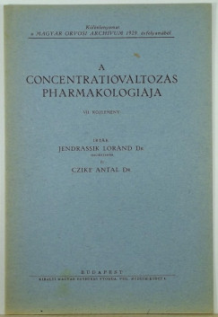 Dr. Jendrassik Lrnd - A concentrativltozs pharmakologija