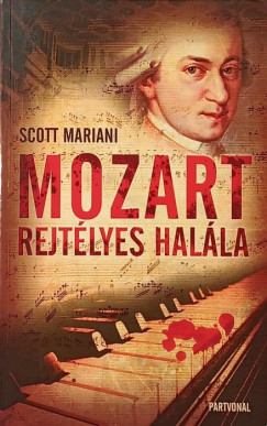 Scott Mariani - Mozart rejtlyes halla