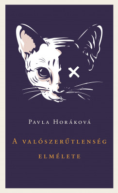 Pavla Horkov - A valszertlensg elmlete