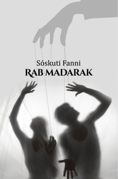 Sskuti Fanni - Rab madarak