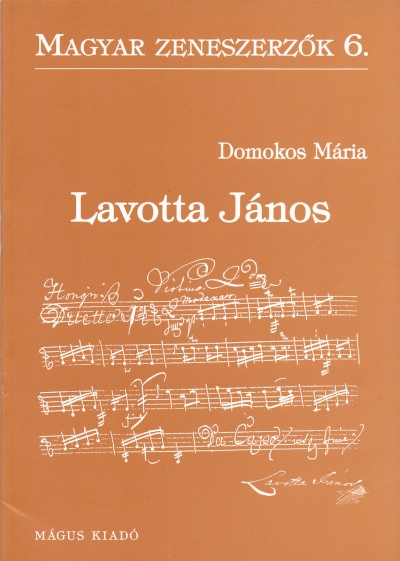 Domokos Mária - Lavotta János