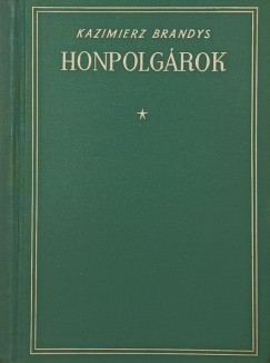 Kazimierz Brandys - Honpolg�rok