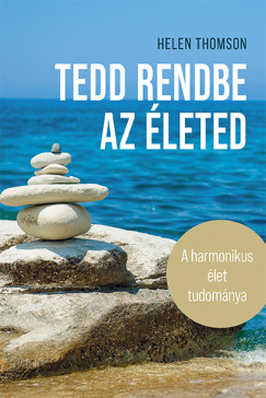 Helen Thomson - Tedd rendbe az �leted