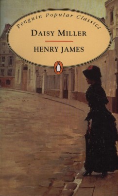 Henry James - Daisy Miller