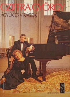 Cziffra Gyrgy - gyk s virgok