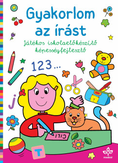 Gyakorlom az rst - Jtkos iskolaelkszt kpessgfejleszt