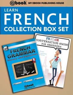 My Ebook Publishing House - Learn French Collection Box Set