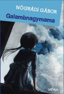 Ngrdi Gbor - Galambnagymama