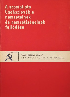 A szocialista Csehszlovkia nemzeteinek s nemzetisgeinek fejldse