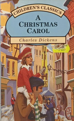 Charles Dickens - A Christmas Carol