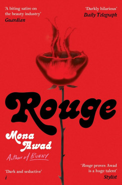 Mona Awad - Rouge