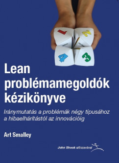 Art Smalley - Lean problmamegoldk kziknyve