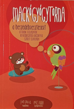 Fung Em�lia - Kov�cs Andrea - Mack�gy�gytorna a besz�d�breszt�s�rt