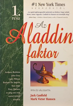 Jack Canfield - Mark Victor Hansen - Az aladdin faktor 1.