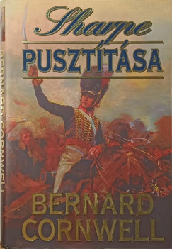 Bernard Cornwell - Sharpe puszttsa