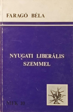 Farag Bla - Nyugati liberlis szemmel