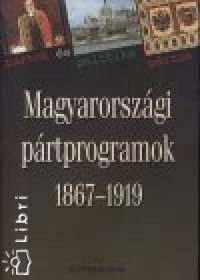 Magyarorszgi prtprogramok 1867-1919