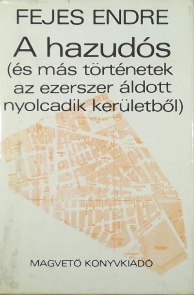 Fejes Endre - A hazudós