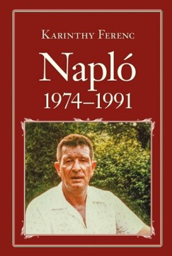 Karinthy Ferenc - Napl 1974-1991