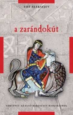 Aleksejev Tiit - A zarndokt