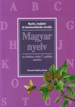Csizmazia Sándorné - Csizmazia Sándor - Orosz Zsuzsa - Magyar nyelv 7 o.
