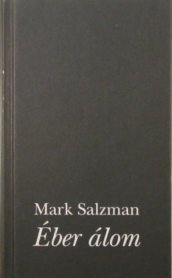 Mark Salzman - ber lom