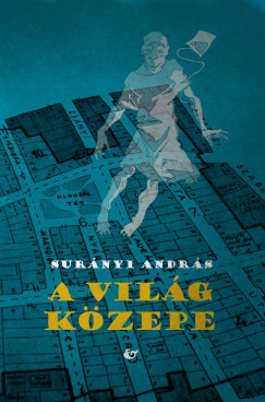A vil�g k�zepe