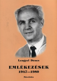 Lengyel Dnes - Emlkezsek 1947-1980