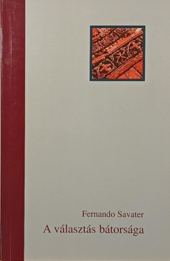 Fernando Savater - A vlaszts btorsga