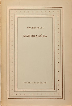 Niccolo Machiavelli - Mandragra