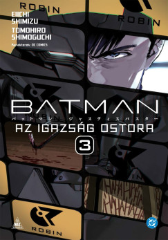 Eiichi Shimizu - Batman - Az igazság ostora 3.