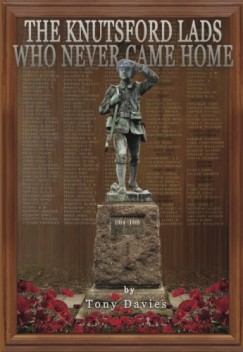 Tony Davies - The Knutsford Lads Who Never Came Home