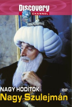 Nagy h�d�t�k - Nagy Szulejm�n