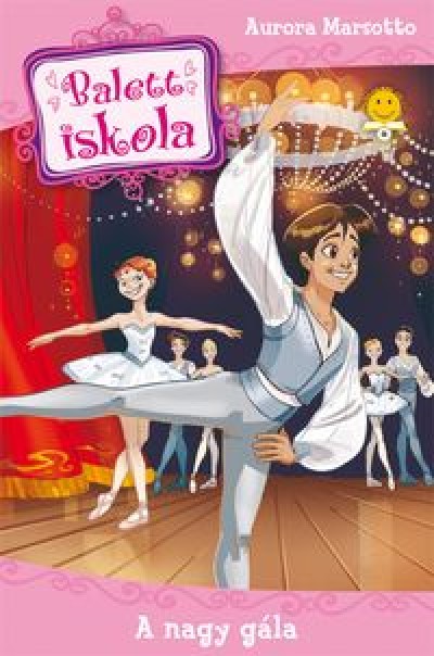 Aurora Marsotto - Balettiskola 3. - A nagy gála