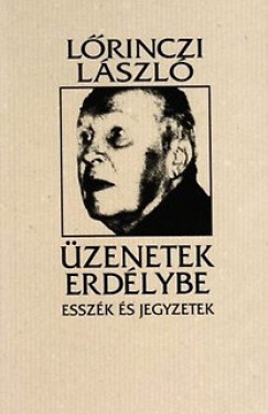 Lrinczi Lszl - zenetek Erdlybe - Esszk s jegyzetek