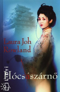 Laura Joh Rowland - Hócsászárnő